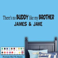 Personalised There's No Buddy Like A Brother - Sticker - Wall Art - Boys Bedroom   201677237201